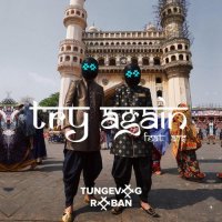 Tungevaag & Raaban feat. A7S - Try Again