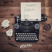 Vigiland - We’re The Same (feat. Alexander Tidebrink)