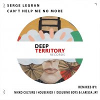 Serge Legran - Can&#039;t Help Me No More (Nikko Culture Remix)