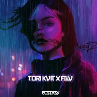 TORI KVIT x FILV - Ecstasy