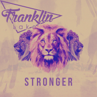 Franklin Lake - Stronger