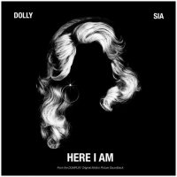 Dolly Parton & Sia - Here I Am