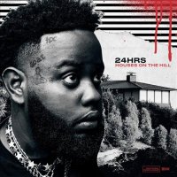 24hrs - Not Always Right (Feat. Hit-Boy)