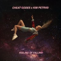 Cheat Codes - Feeling Of Falling (feat. Kim Petras)