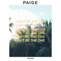 Paige - Can t Be The One