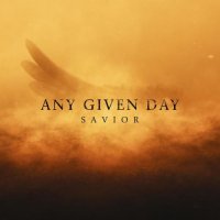Any Given Day - Savior