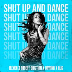 Elemer, Robert Cristian, Dayana, Alis - Shut Up and Dance  
